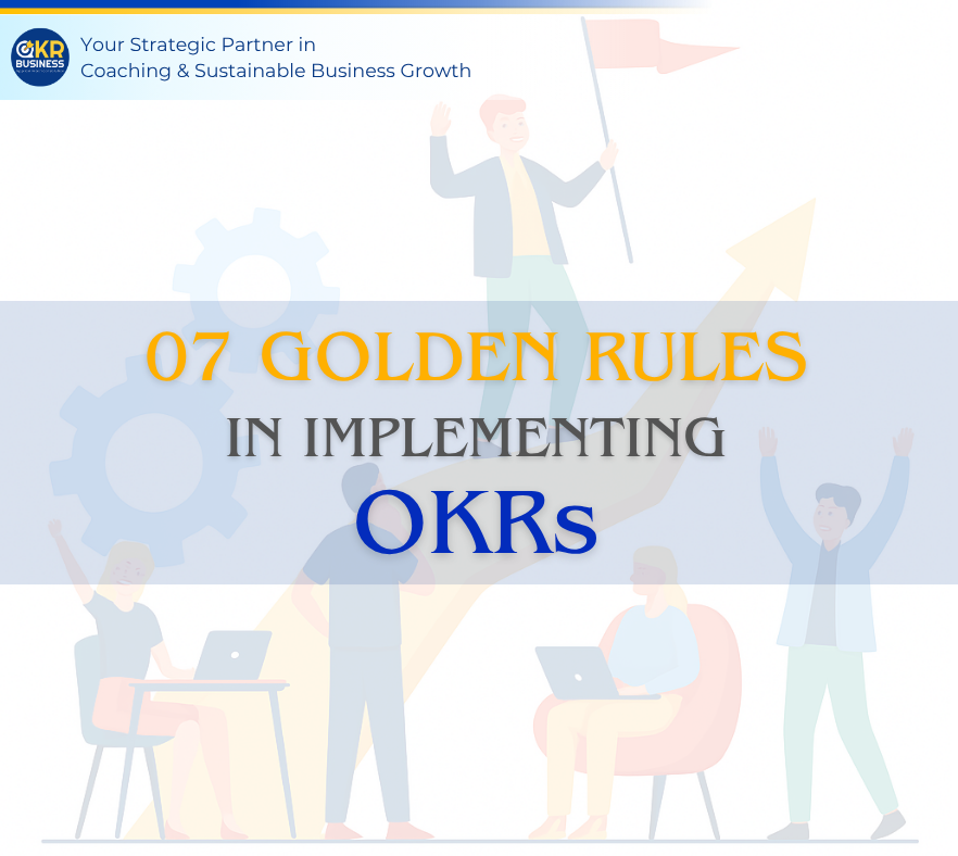 Golden rules in implementing OKRs